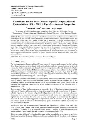 Colonialism and the Post- Colonial Nigeria: Complexities and Contradictions 1960 – 2015: a Post -Development Perspective