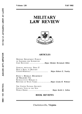 Military Law Review-Volume 138