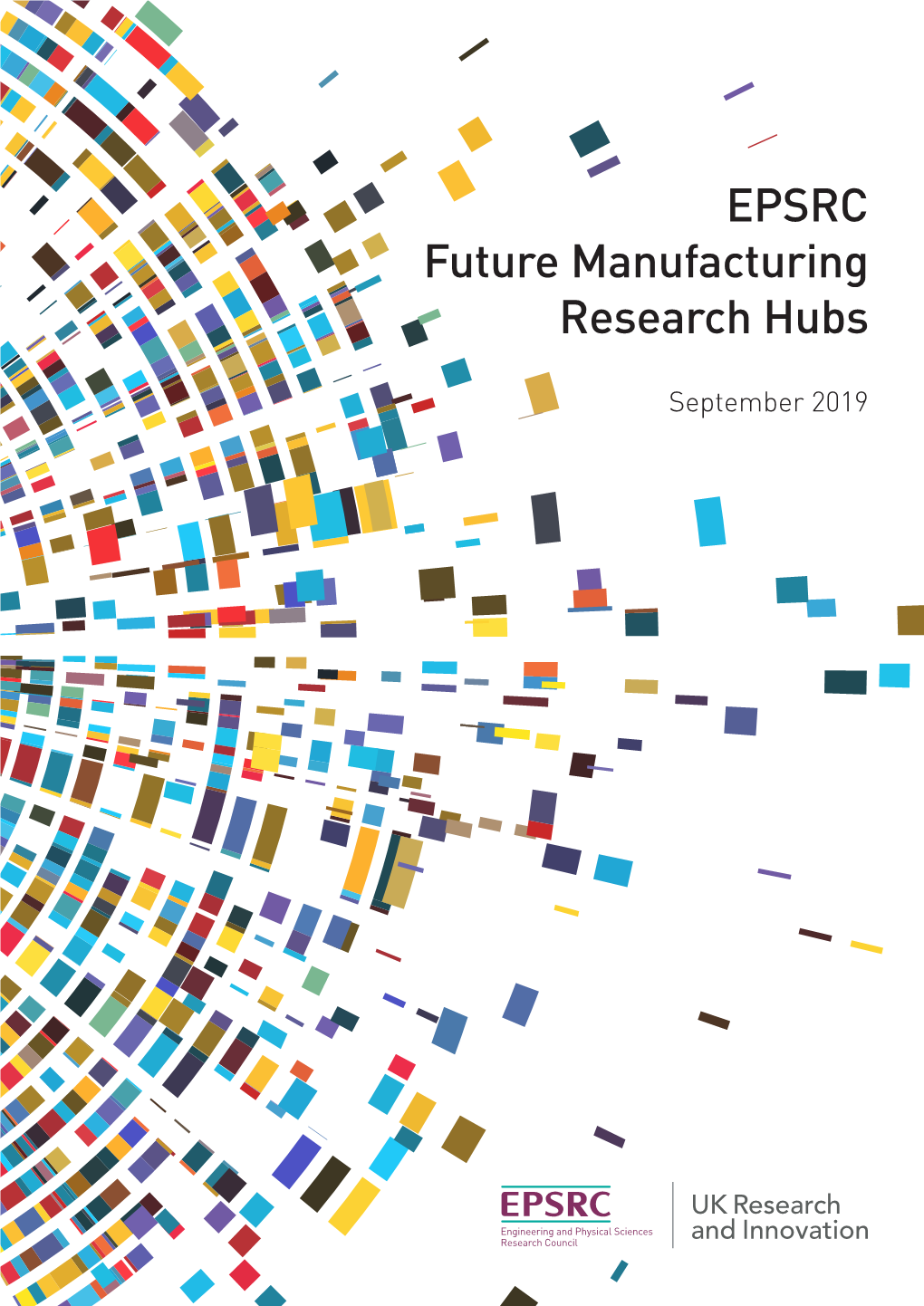 EPSRC Future Manufacturing Hubs