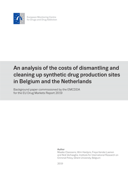 An Analysis of the Costs of Dismantling and Cleaning up Synthetic Drug Production Sites in Belgium and the Netherlands