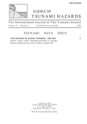 SCIENCE of TSUNAMI HAZARDS the International Journal of the Tsunami Society Volume 21 Number 1 Published Electronically 2003