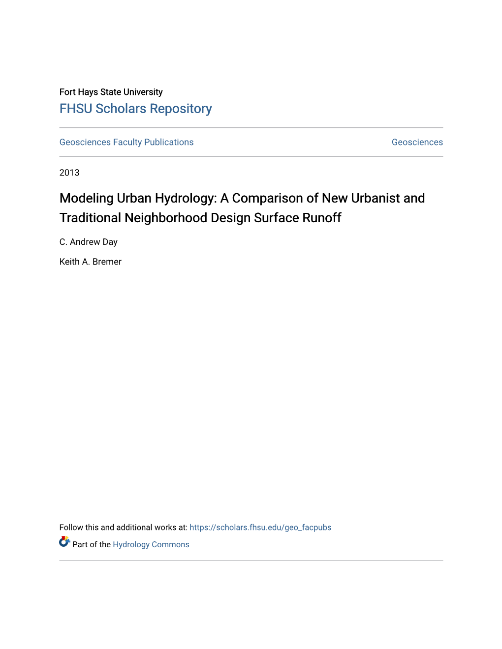 Modeling Urban Hydrology: a Comparison of New Urbanist and Traditional Neighborhood Design Surface Runoff