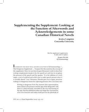 Looking at the Function of Afterwords and Acknowledgements in Some Canadian Historical Novels Jessica Langston Concordia University