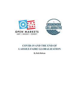 Covid-19 and the End of Laissez-Faire Globalization