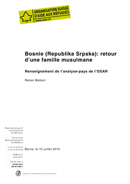 Bosnie (Republika Srpska): Retour D'une Famille Musulmane