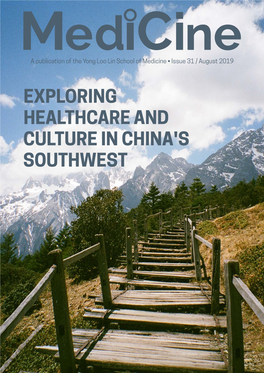 Exploring Healthcare and Culture in China's Southwest Dean’S Message