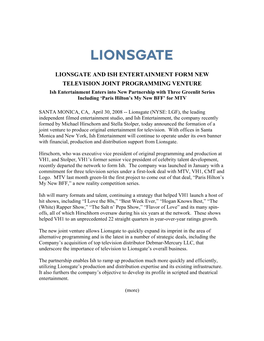 Lionsgate and Ish Entertainment Form New
