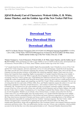 Cast of Characters: Wolcott Gibbs, E. B. White, James Thurber, and the Golden Age of the New Yorker Online