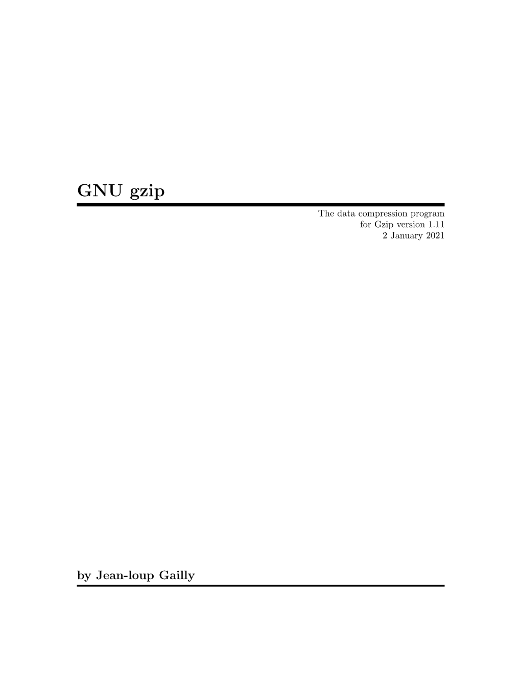 GNU Gzip the Data Compression Program for Gzip Version 1.11 2 January 2021