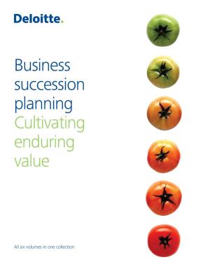 Business Succession Planning: Cultivating Enduring Value