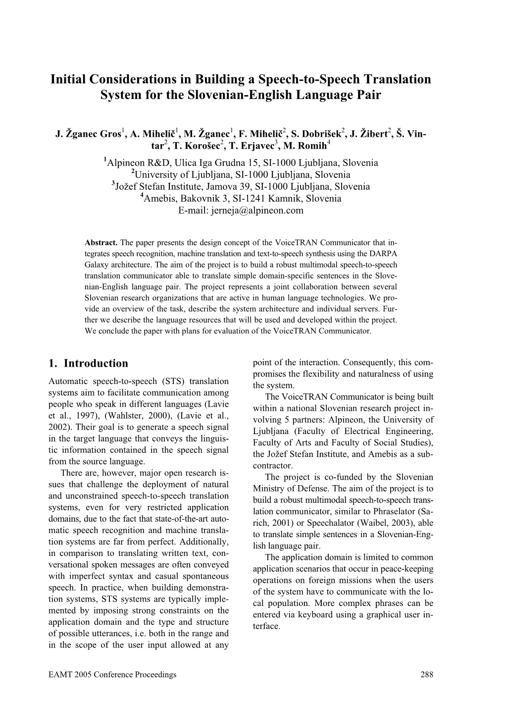 Initial Considerations in Building a Speech-To-Speech Translation System for the Slovenian-English Language Pair