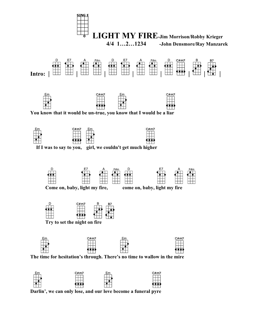 LIGHT MY FIRE-Jim Morrison/Robby Krieger 4/4 1…2…1234 -John Densmore/Ray Manzarek