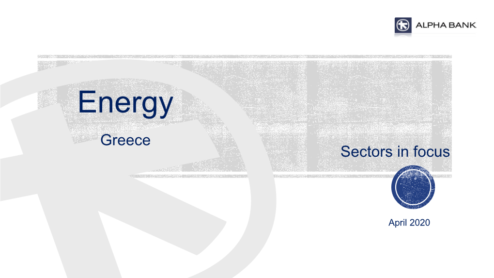 Energy Greece Sectors in Focus