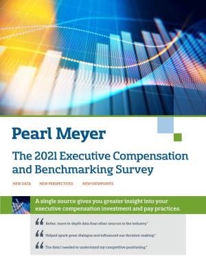 The 2021 Executive Compensation and Benchmarking Survey