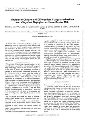 Medium to Culture and Differentiate Coagulase-Positive and -Negative Staphylococci from Bovine Milk