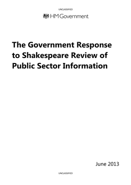 The Government Response to Shakespeare Review of Public Sector Information