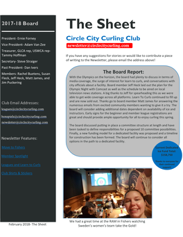 The Sheet President- Ernie Forney Circle City Curling Club Vice President- Adam Van Zee Newsletter@Circlecitycurling.Com