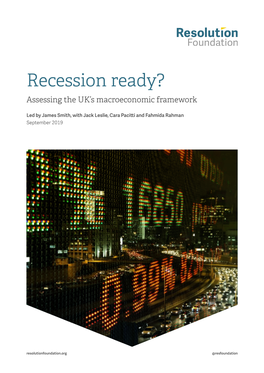 Recession Ready?: Assessing the UK's Macroeconomic Framework