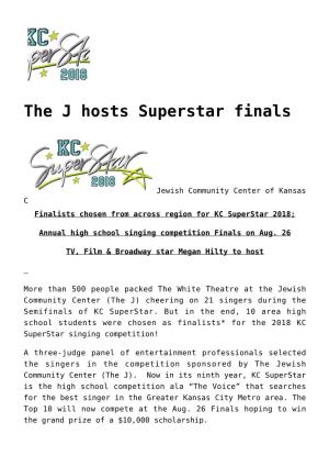 The J Hosts Superstar Finals