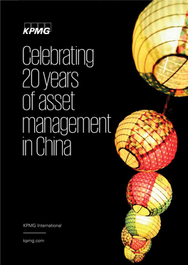 Celebrating 20 Years of Asset Management in China