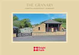 The Granary Compton Pauncefoot, Somerset the Granary Downyard Compton Pauncefoot Somerset