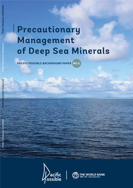Precautionary Management of Deep Sea Minerals