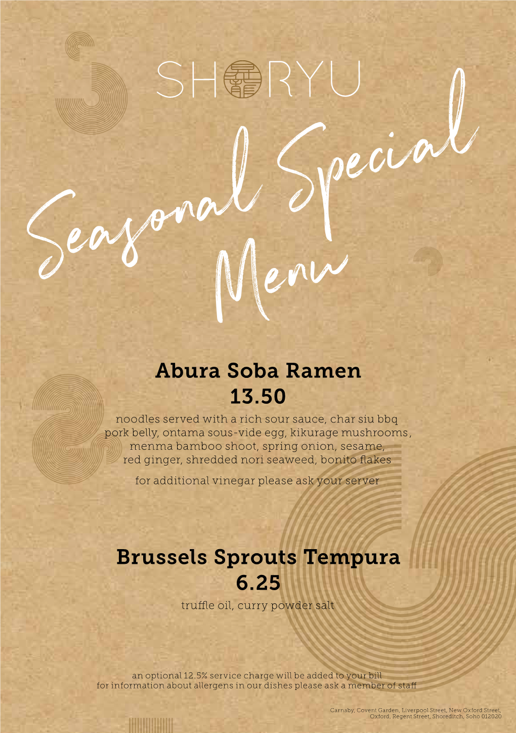 Abura Soba Ramen 13.50 Brussels Sprouts Tempura 6.25