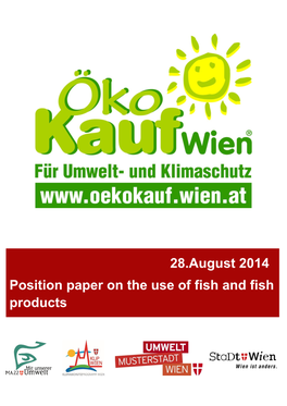 Position Paper on the Use of Fish and Fish Products Position Paper on the Use of Fish and Fish Products