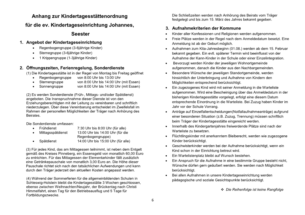 Anhang Zur Kindertagesstättenordnung Für Die Ev. Kindertageseinrichtung Johannes, Seester