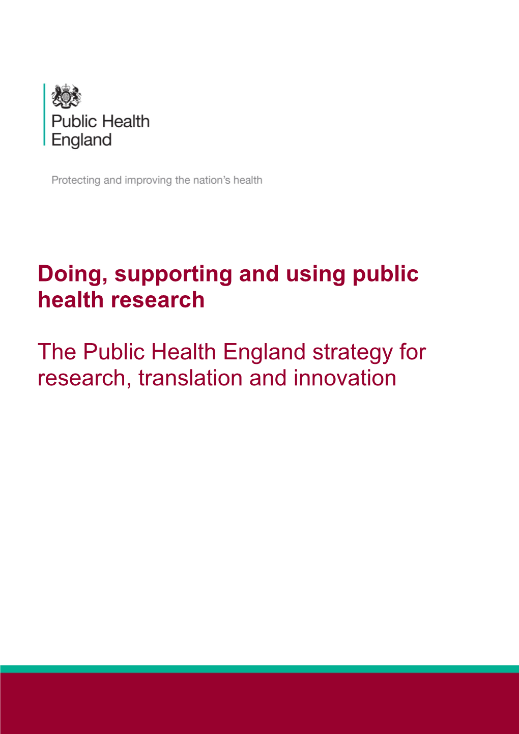 The Public Health England Strategy for Research, Translation and Innovation