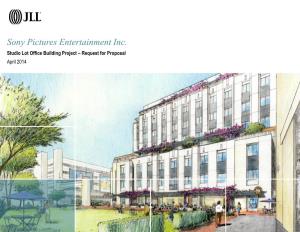Sony Pictures Entertainment Inc. Studio Lot Office Building Project – Request for Proposal April 2014