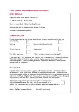 Cover Sheet for Response to an Ofcom Consultation BASIC DETAILS
