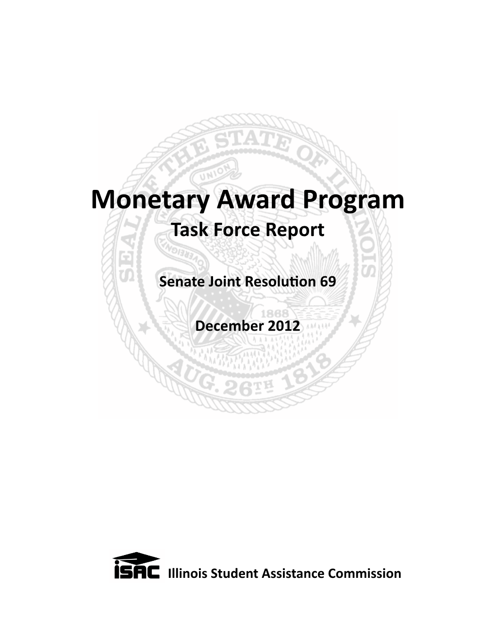 Monetary Award Program Task Force Report – 2012