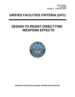 UFC 4-023-07 Design to Resist Direct Fire Weapons Effects, with Change 1