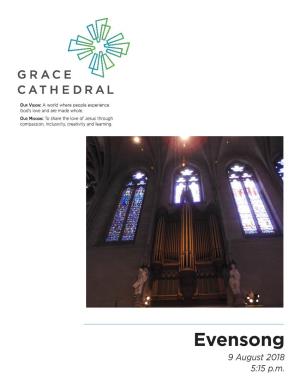 Evensong 9 August 2018 5:15 P.M