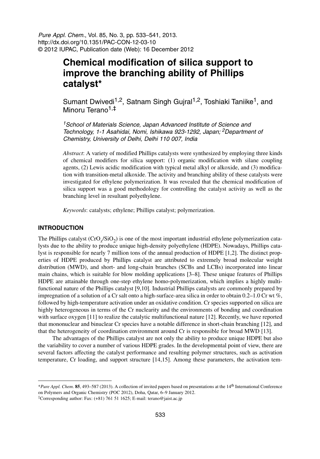 Chemical Modification of Silica Support to Improve the Branching Ability of Phillips Catalyst*