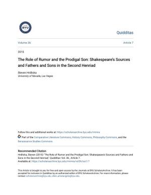 The Role of Rumor and the Prodigal Son: Shakespeare’S Sources and Fathers and Sons in the Second Henriad
