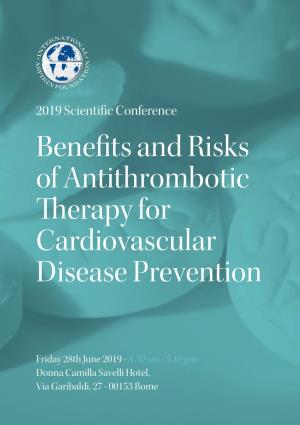 Benefits and Risks of Antithrombotic Therapy for Cardiovascular Disease Prevention