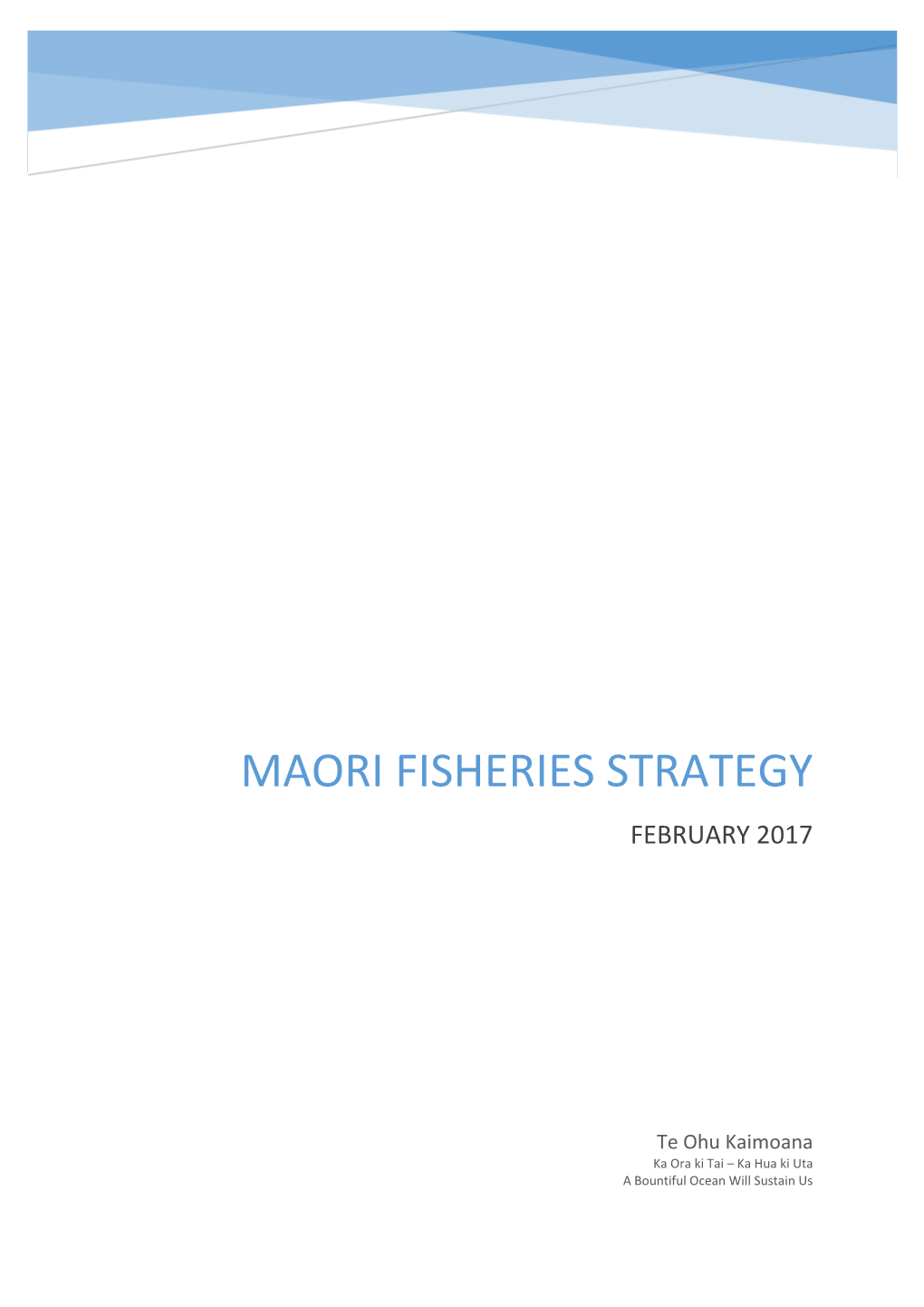 Maori Fisheries Strategy February 2017