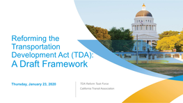 Reforming the Transportation Development Act: a Draft Concept