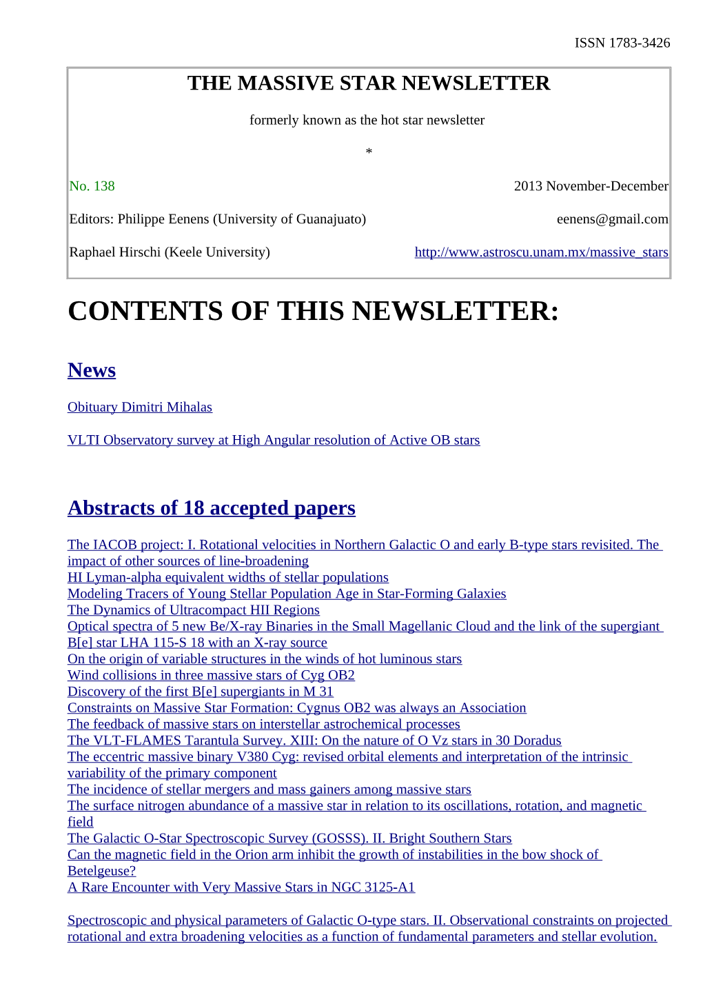 Newsletter 138 of Working Group on Massive Star