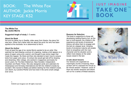 The White Fox AUTHOR: Jackie Morris KEY STAGE