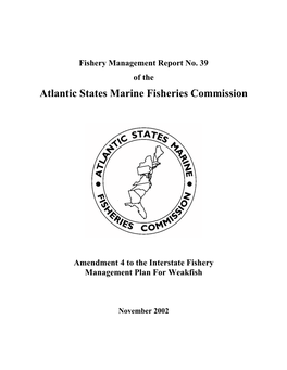 Amendment 4 to the Interstate Fishery Management Plan for Weakfish
