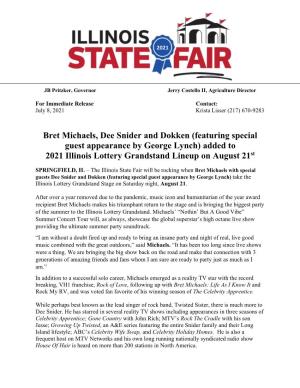 Bret Michaels, Dee Snider and Dokken (Featuring Special Guest Appearance by George Lynch) Added to 2021 Illinois Lottery Grandstand Lineup on August 21St