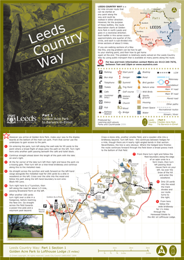 LEEDS COUNTRY WAY Is a 62 Mile Circular Route That Can Be Started at Any Point Along the Way and Could Be Walked in Either Direction