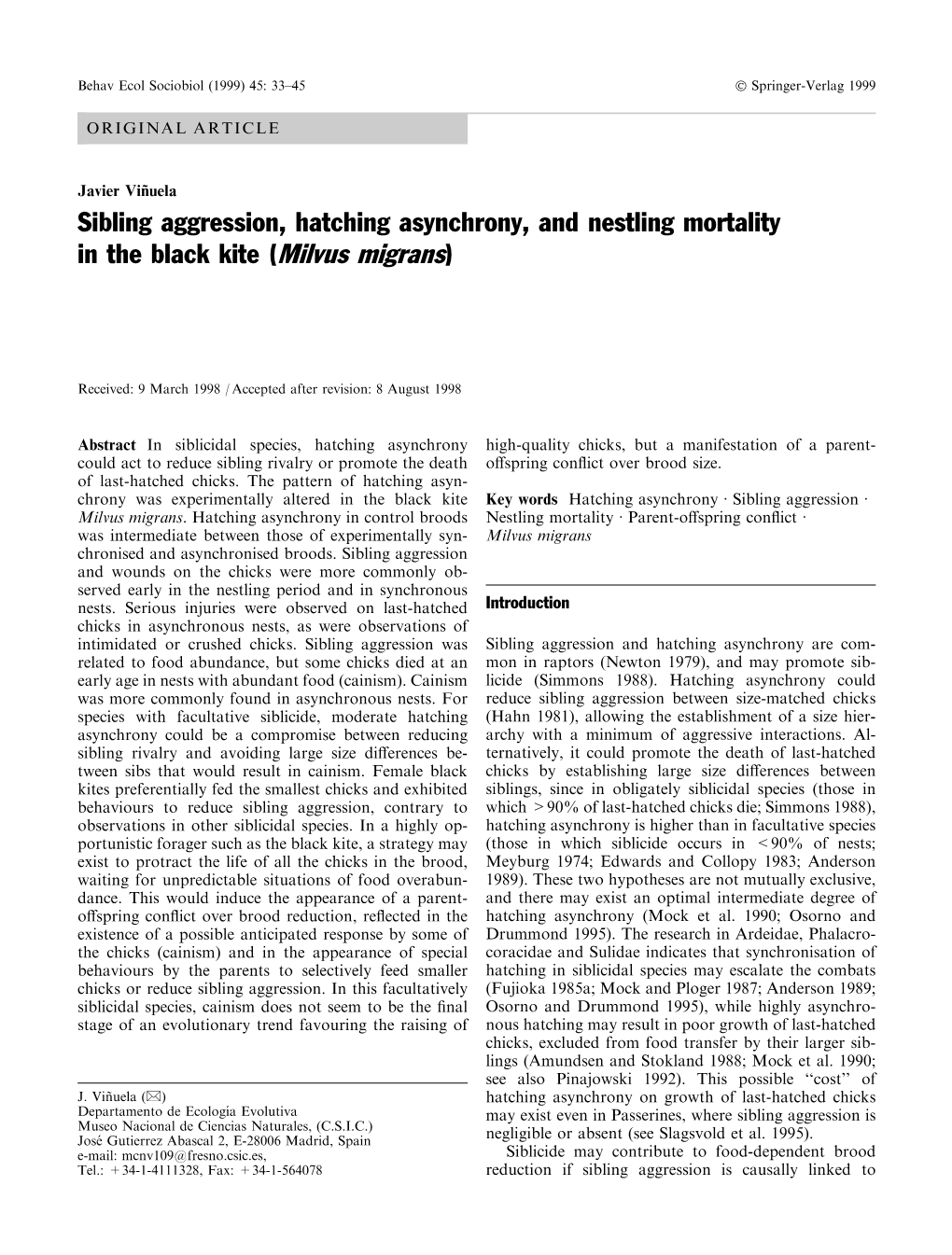 Sibling Aggression, Hatching Asynchrony, and Nestling Mortality in the Black Kite (Milvus Migrans)