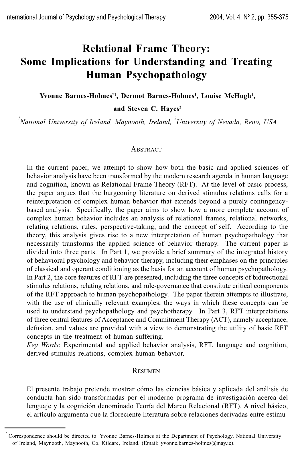 Relational Frame Theory: Some Implications for Understanding and Treating Human Psychopathology