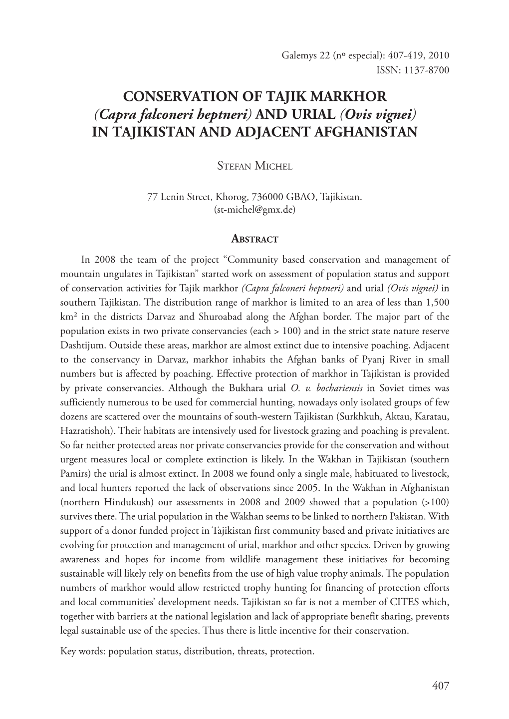 CONSERVATION of TAJIK MARKHOR (Capra Falconeri Heptneri) and URIAL (Ovis Vignei) in TAJIKISTAN and ADJACENT AFGHANISTAN