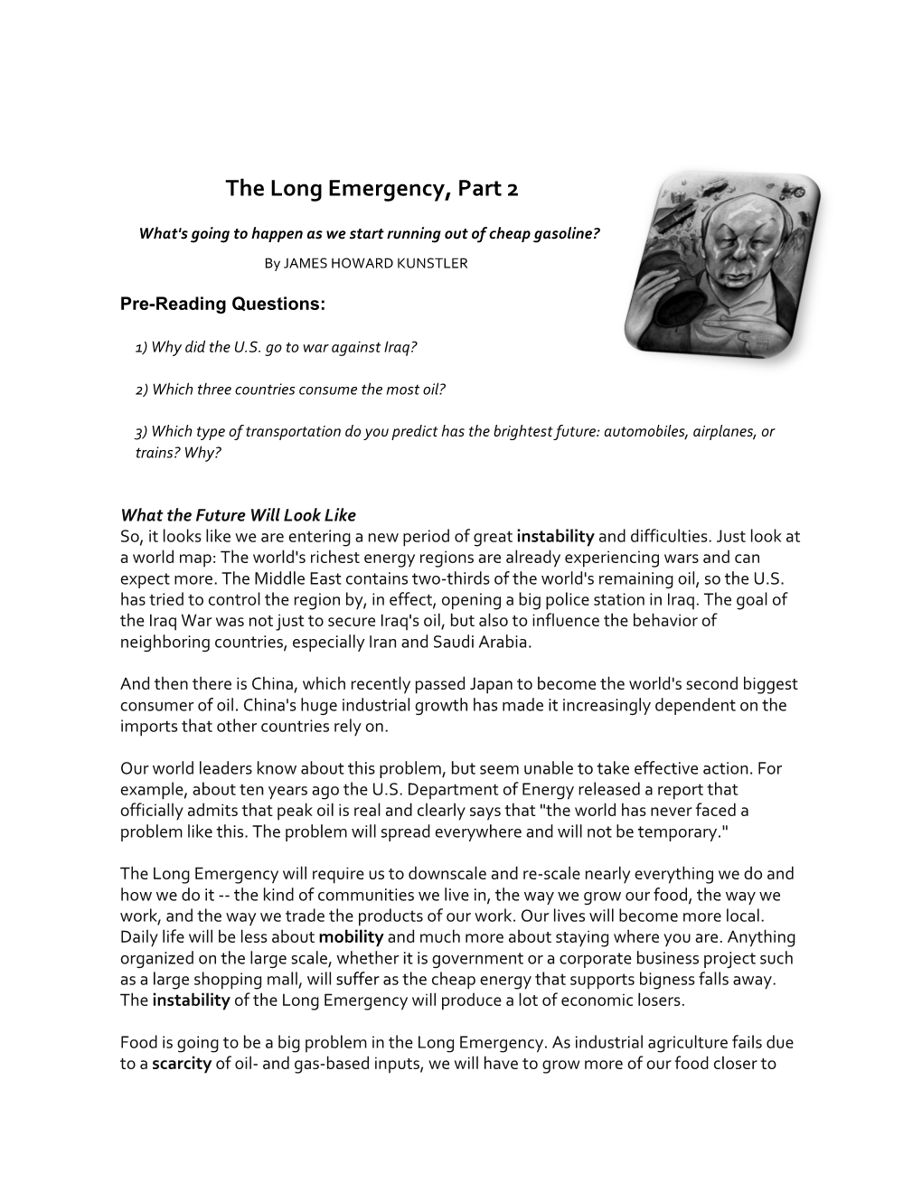 The Long Emergency, Part 2