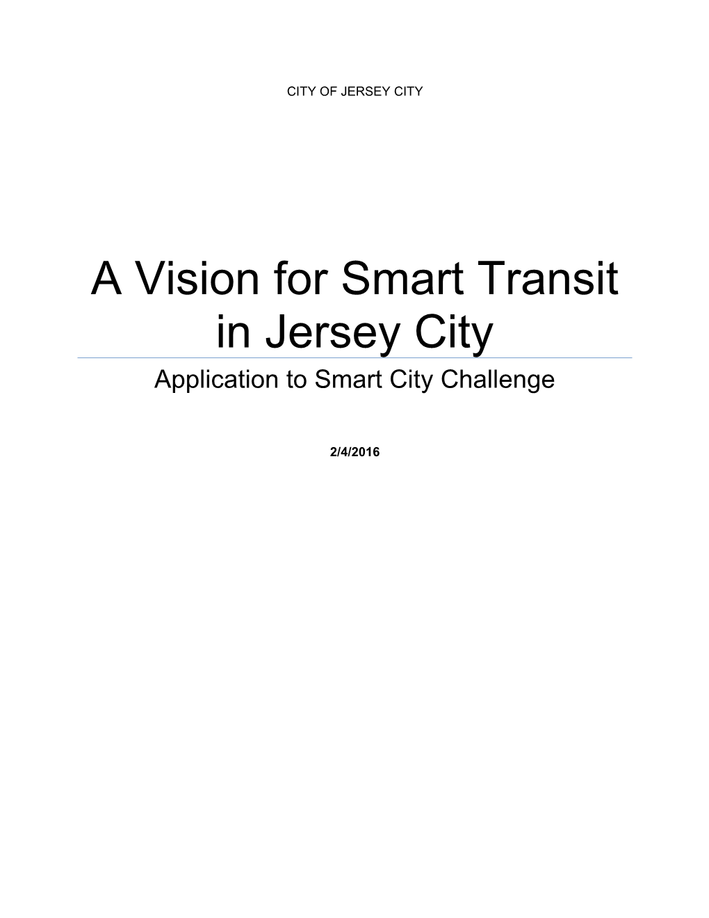 A Vision for Smart Transit in Jersey City Application to Smart City Challenge